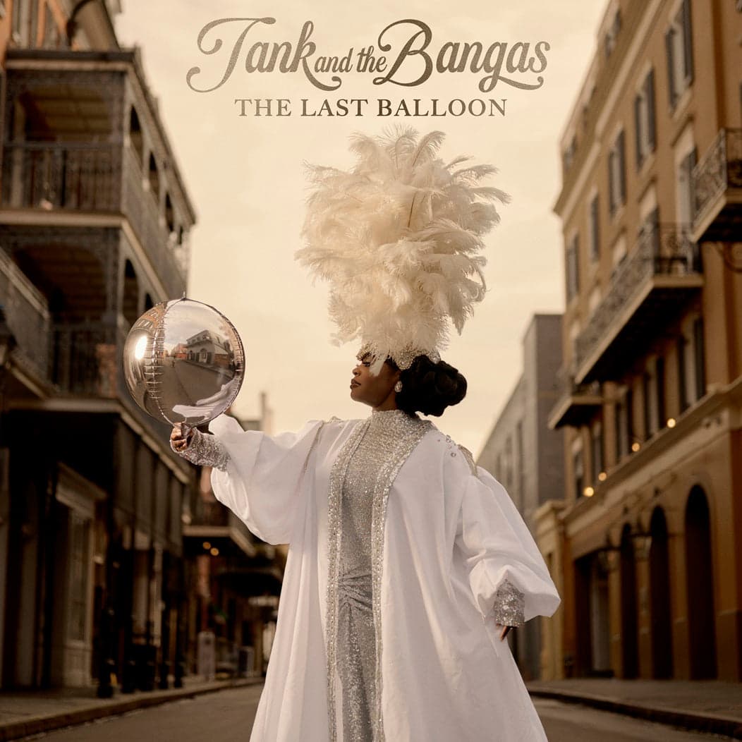 Tank and The Bangas - The Last Balloon - LP