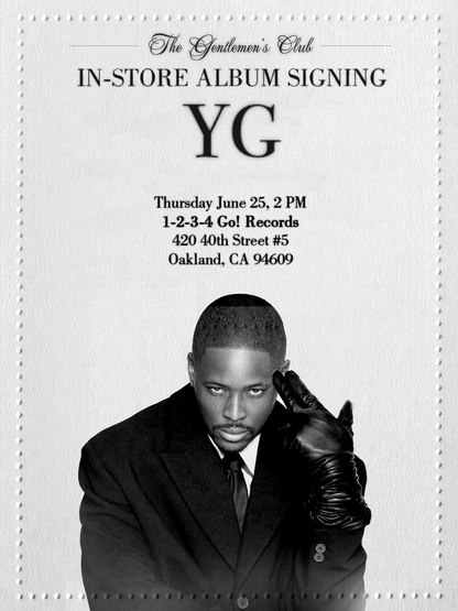 YG "The Gentlemen's Club" Signing/Meet & Greet (Thursday June 25th 2pm)