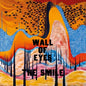 Smile, The/Wall Of Eyes (Black Vinyl) [LP]