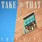 Take That/This Life [LP]