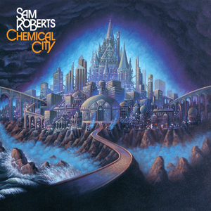 Roberts, Sam/Chemical City (20th Anniversary) [LP]