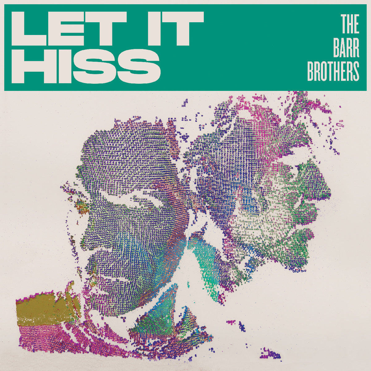 The Barr Brothers "Let it Hiss" CD