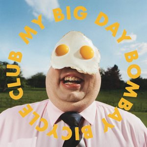 Bombay Bicycle Club/My Big Day [LP]