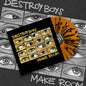Destroy Boys "Make Room" LP (Gold With Black Splatter Vinyl)