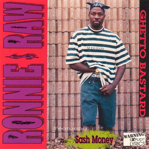 Ronnie Raw/Ghetto Bastard [LP]