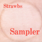 Strawbs/Strawberry Music Sampler N.1 [LP]