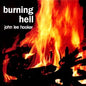 Hooker, John Lee/Burning Hell [LP]