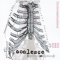 Coalesce/Functioning On Impatience (White With Splatter Vinyl) [LP]