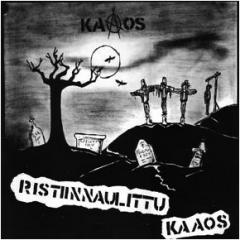 Kaaos "Ristiinnaulittu Kaaos" LP