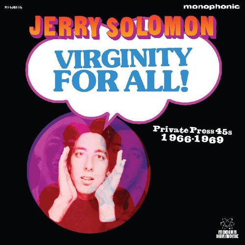 Jerry Solomon - Virginity For All! Private Press 45s 1966-1969 - LP