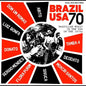 Various Artists - Soul Jazz Records: Brazil USA 70 - LP