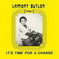 Lamont Butler - It's Time For A Change - LP