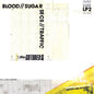 Gotobeds - Blood / / Sugar / / Secs / / Traffic - LP