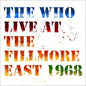 The Who - Live At The Fillmore East - LP