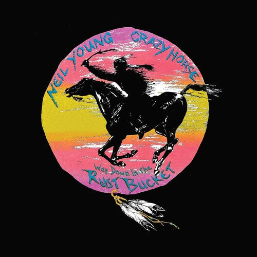 Neil Young & Crazy Horse - Way Down In The Rust Bucket - LP