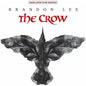 The Crow (Original Motion Picture Soundtrack) - LP