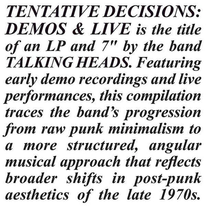 Talking Heads - Tentative Decisions: Demos & Live - LP + 7"