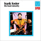 Foster, Frank/The Loud Minority [LP]