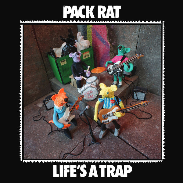 Pack Rat "Life's A Trap" LP (black vinyl)